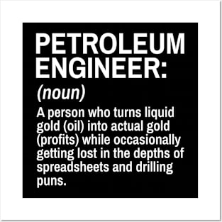 Petroleum Engineer Funny Definition Engineer Definition / Definition of an Engineer Posters and Art
